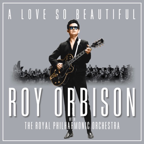 Strictly Country Roy Orbison A Love So Beautiful album